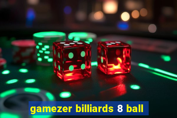 gamezer billiards 8 ball