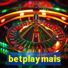 betplaymais