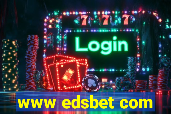 www edsbet com