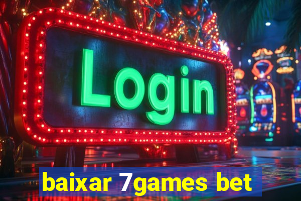 baixar 7games bet