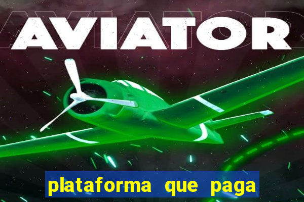 plataforma que paga no cadastro slots