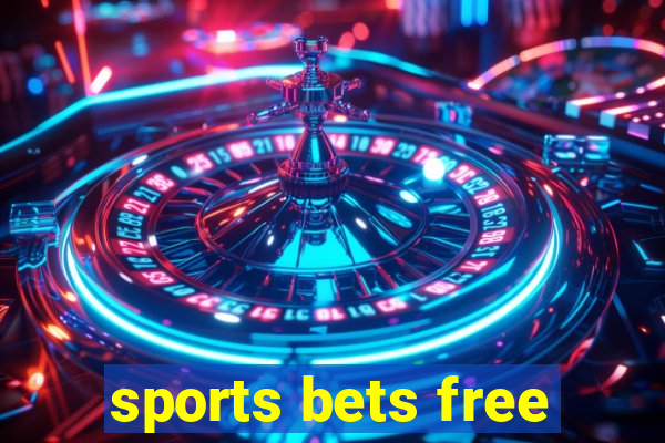 sports bets free