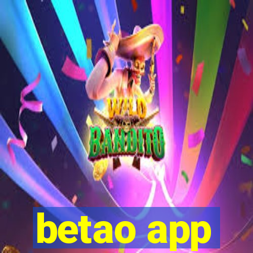 betao app