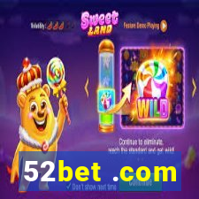 52bet .com