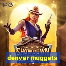 denver muggets