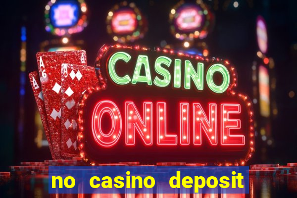 no casino deposit bonus codes