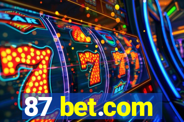 87 bet.com