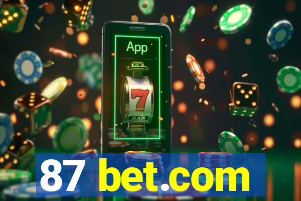 87 bet.com