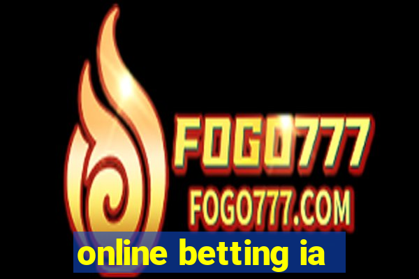 online betting ia