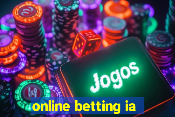 online betting ia