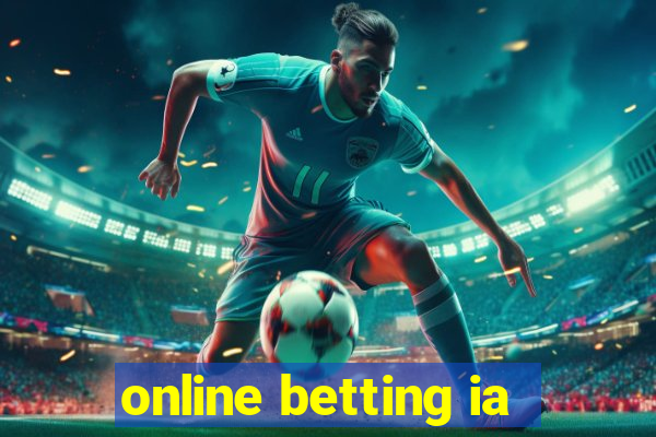 online betting ia