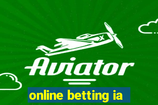 online betting ia