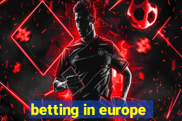 betting in europe