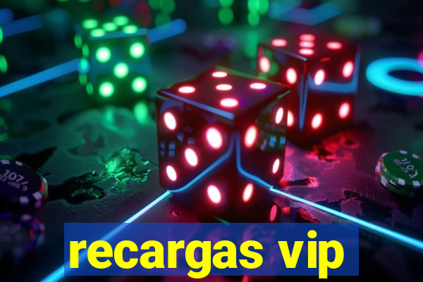 recargas vip