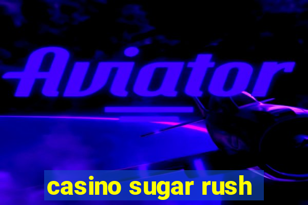 casino sugar rush