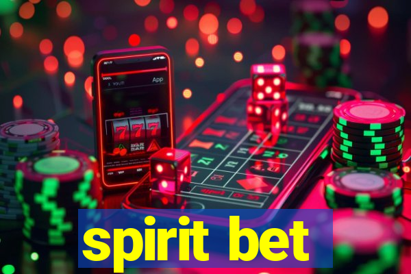 spirit bet