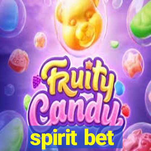 spirit bet