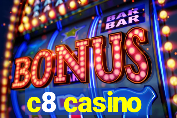 c8 casino