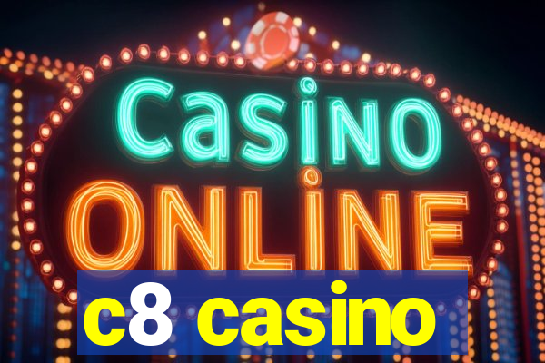 c8 casino