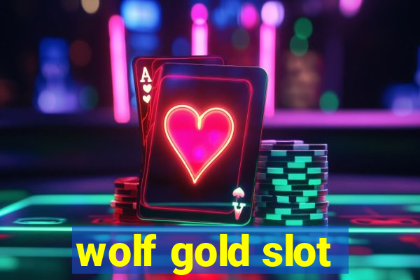 wolf gold slot