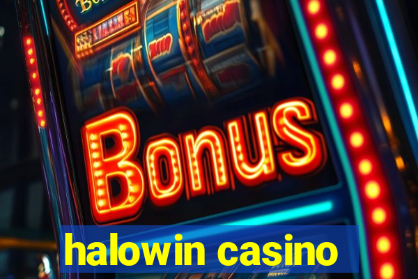 halowin casino