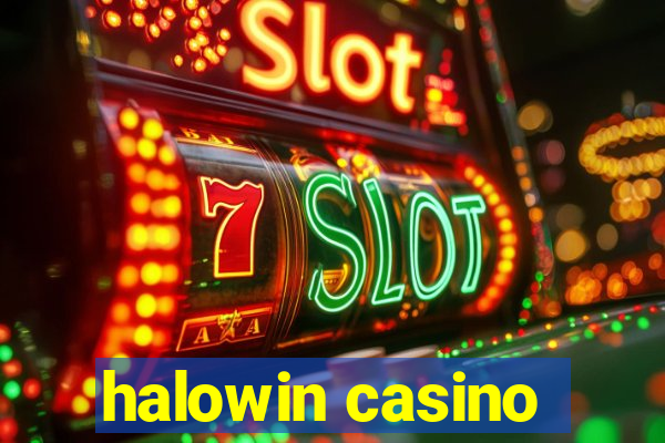 halowin casino