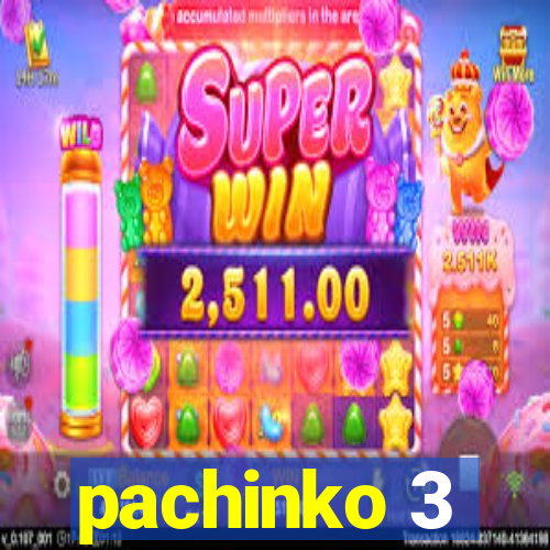 pachinko 3