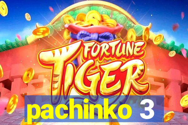 pachinko 3