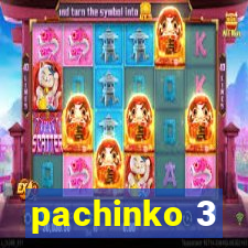 pachinko 3