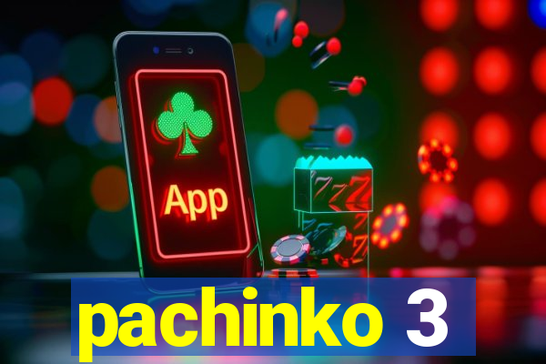 pachinko 3