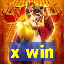 x win