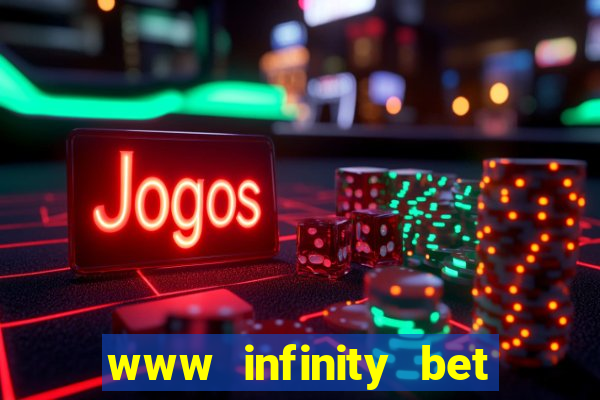 www infinity bet com br