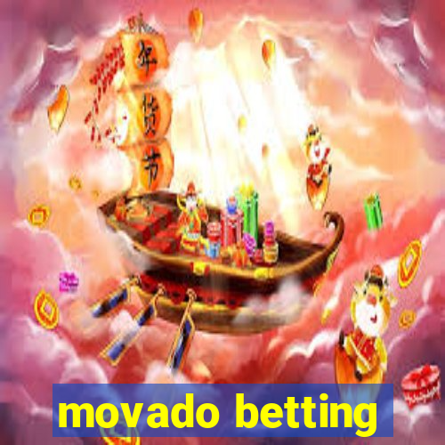 movado betting