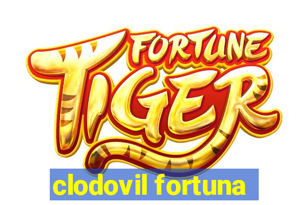 clodovil fortuna