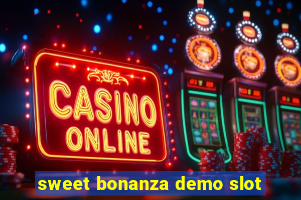 sweet bonanza demo slot