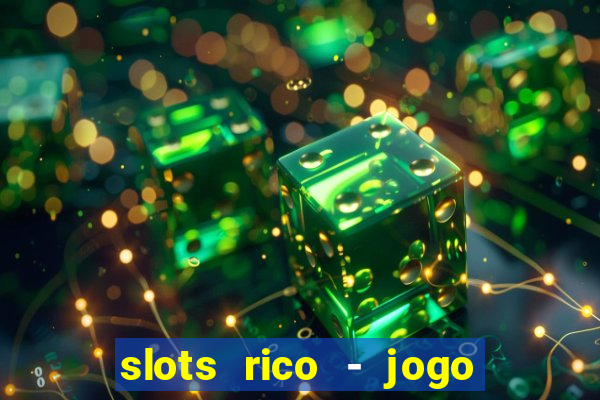 slots rico - jogo de cartas