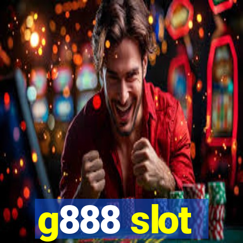 g888 slot