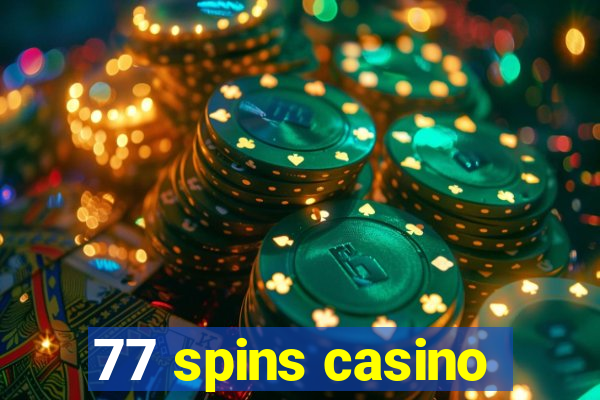 77 spins casino