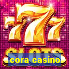 cora casino