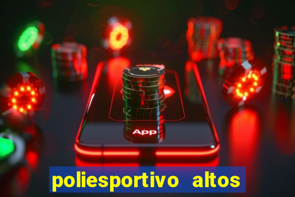 poliesportivo altos de santana