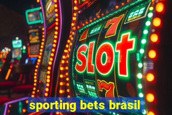 sporting bets brasil