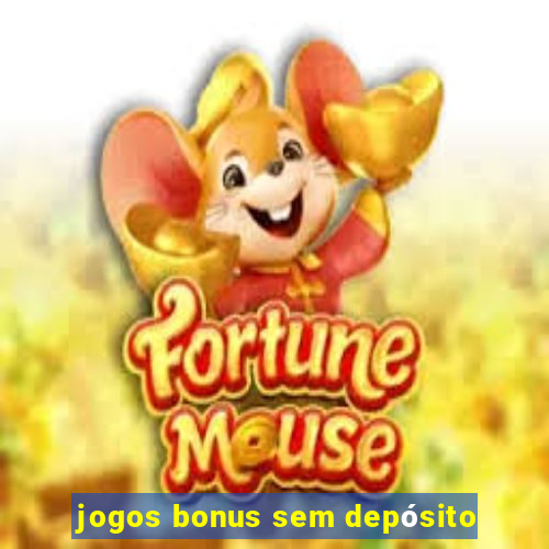 jogos bonus sem depósito