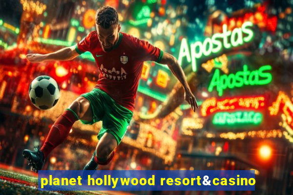 planet hollywood resort&casino