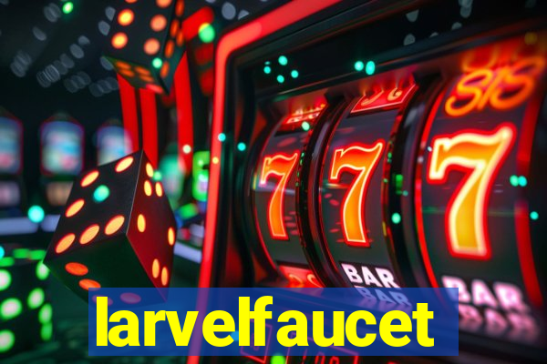 larvelfaucet