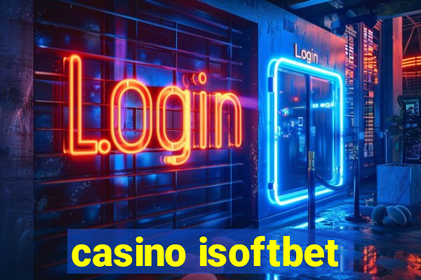 casino isoftbet