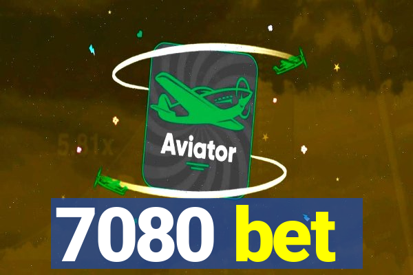 7080 bet