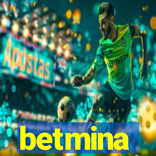 betmina