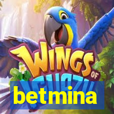 betmina