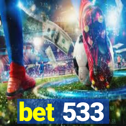 bet 533