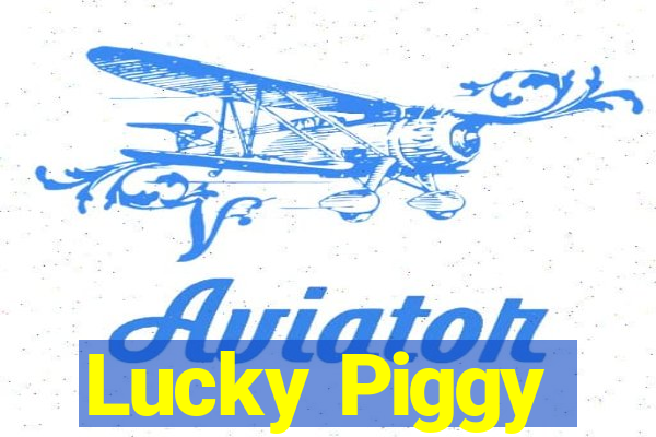 Lucky Piggy